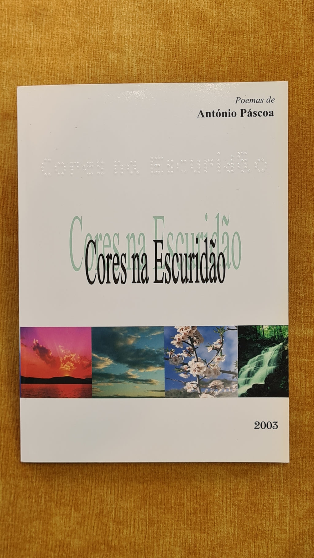 Cores na escuridão