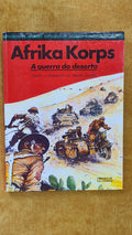 Afrika Korps: A guerra do deserto - As Grandes batalhas 7