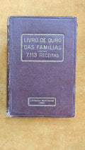 Livro de ouro das famílias: 7113 receitas