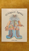 O gigante egoísta - Contos e Lendas 2