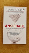 Ansiedade: como enfrentar o mal do século