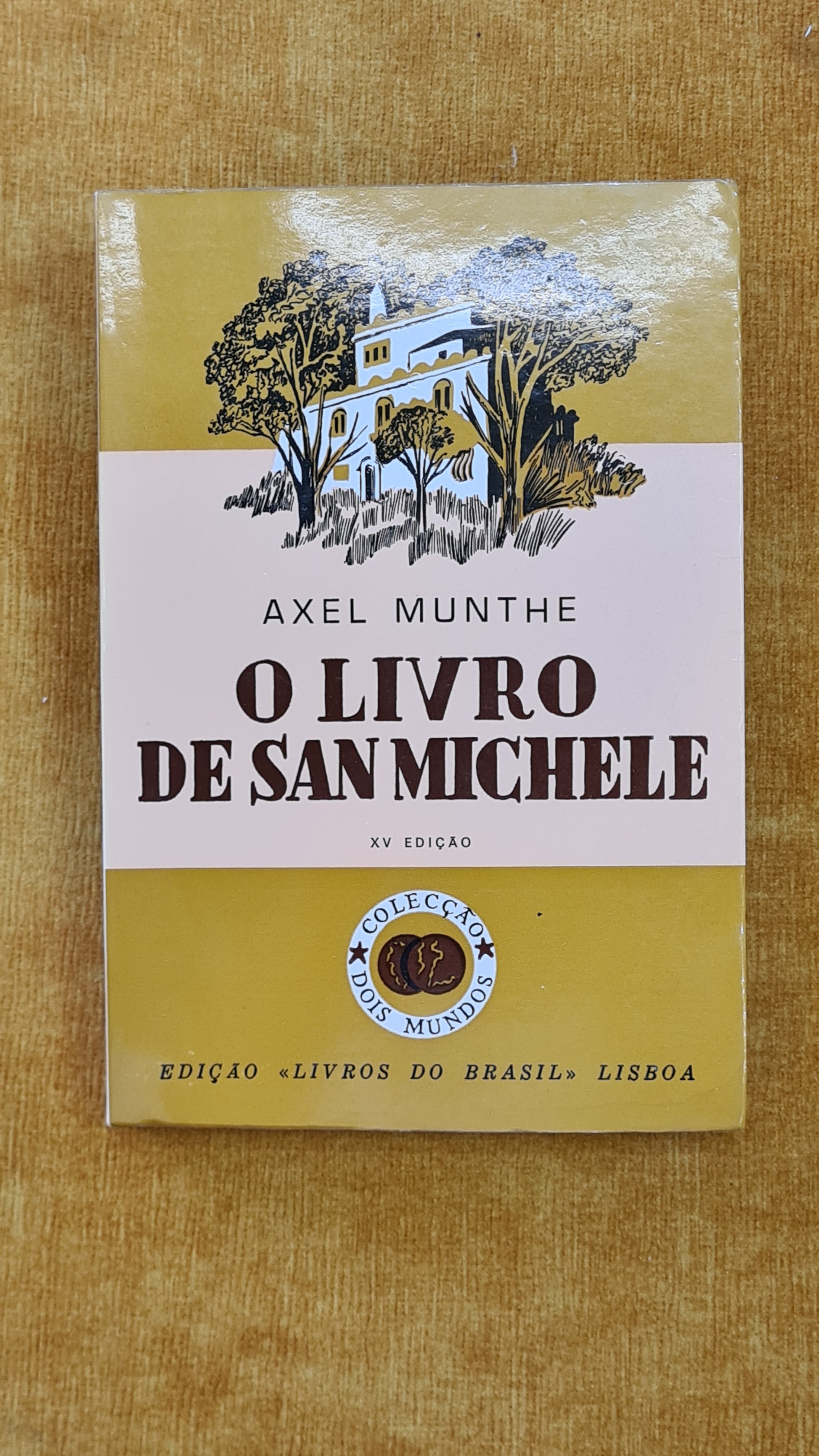 O livro de San Michele - Colecção Dois Mundos I