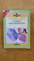 A terra será redonda? - Viagens no tempo 5