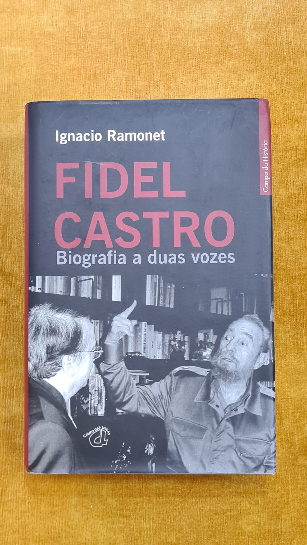 Fidel Castro: Biografia a duas vozes