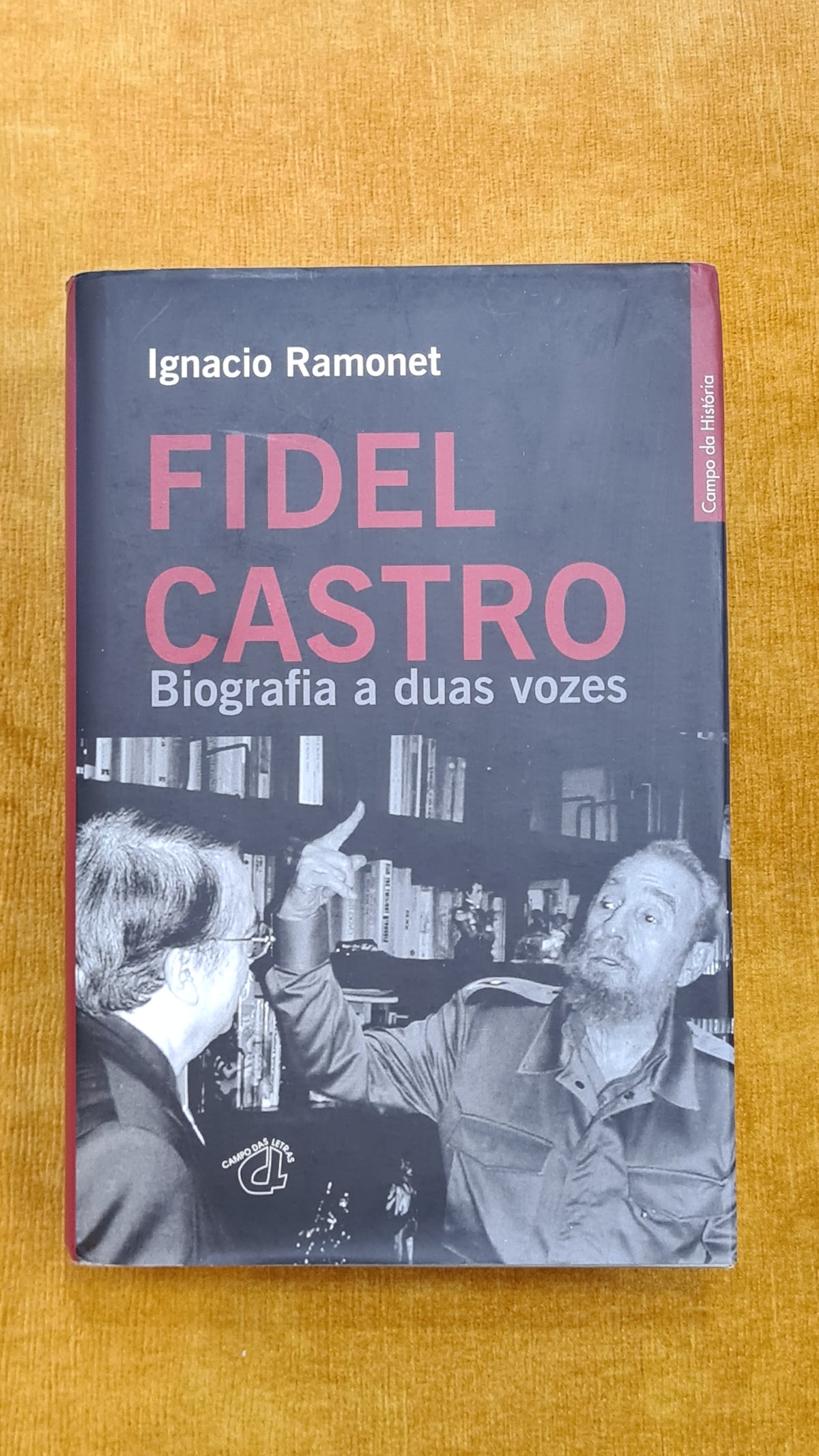 Fidel Castro: Biografia a duas vozes