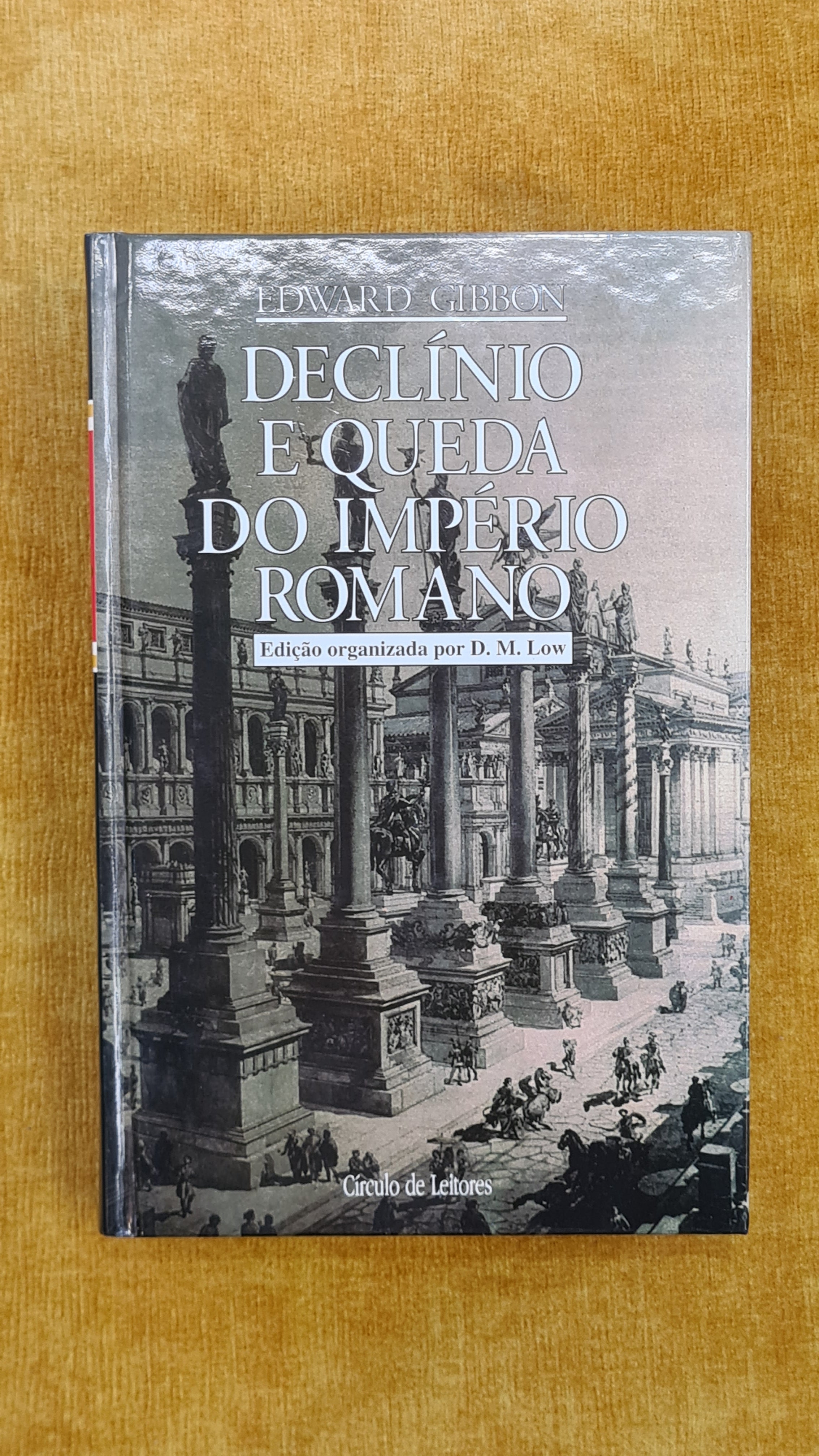 Declínio e queda do império Romano - Volume I