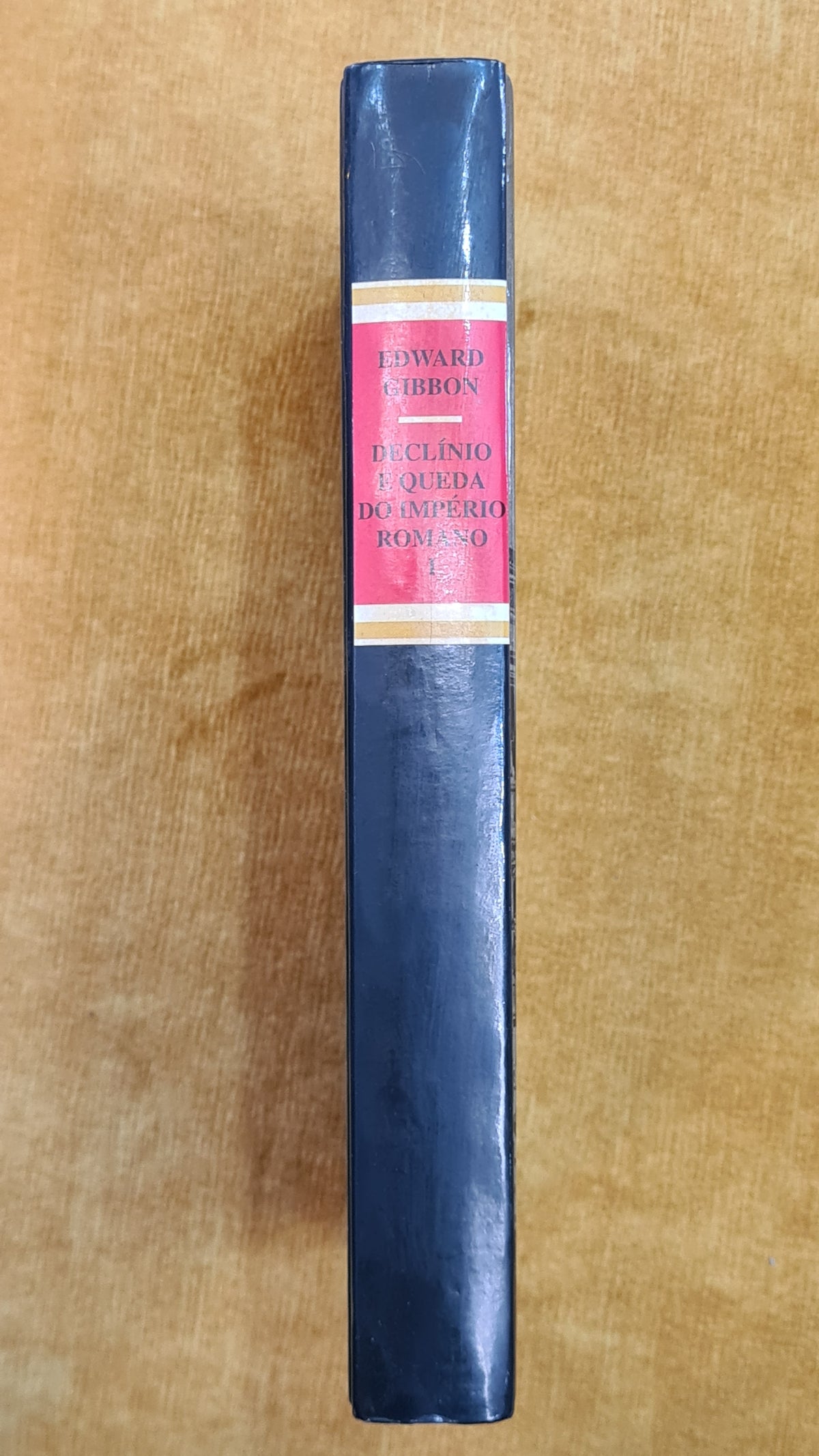 Declínio e queda do império Romano - Volume I