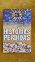 Histórias perdidas: À descoberta dos mais célebres mistérios do mundo