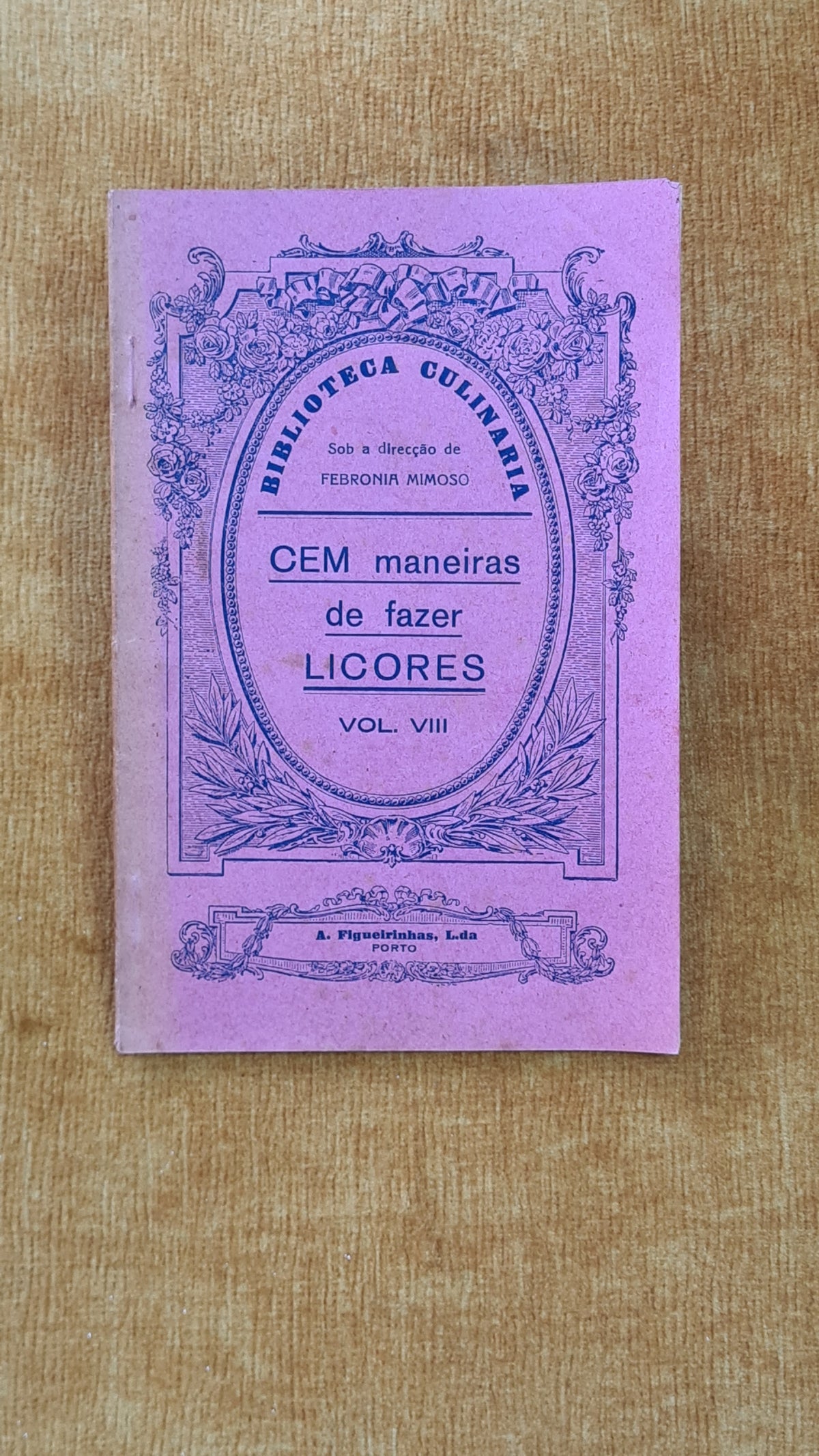 CEM maneiras de fazer Licores - Biblioteca Culinária 8