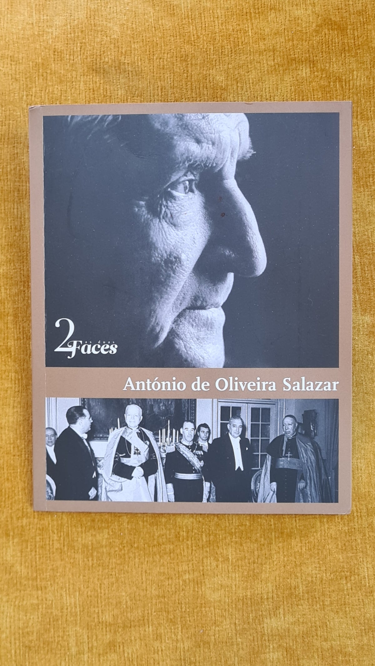 António de Oliveira Salazar - As Duas Faces 1