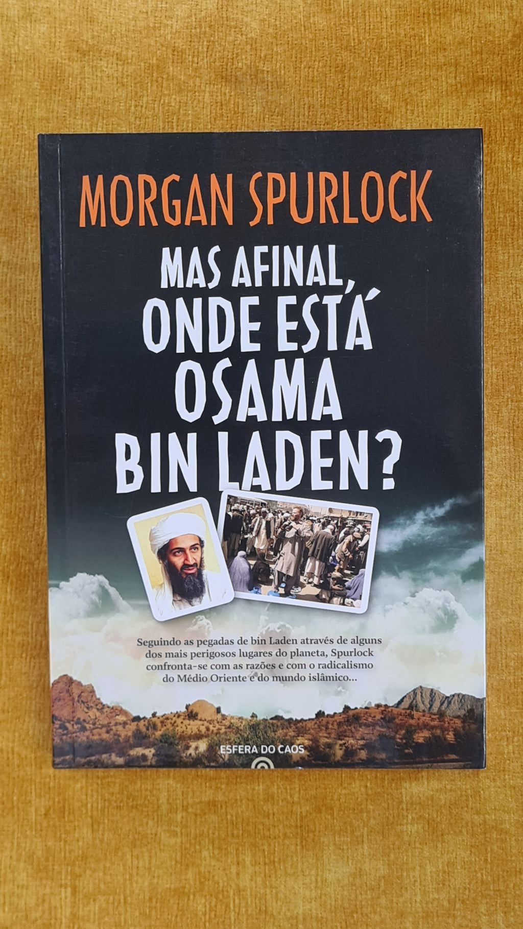 Mas afinal onde está Osama Bin Laden?
