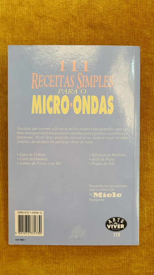 111 receitas simples para o micro-ondas: Receitas da avó Rosalina