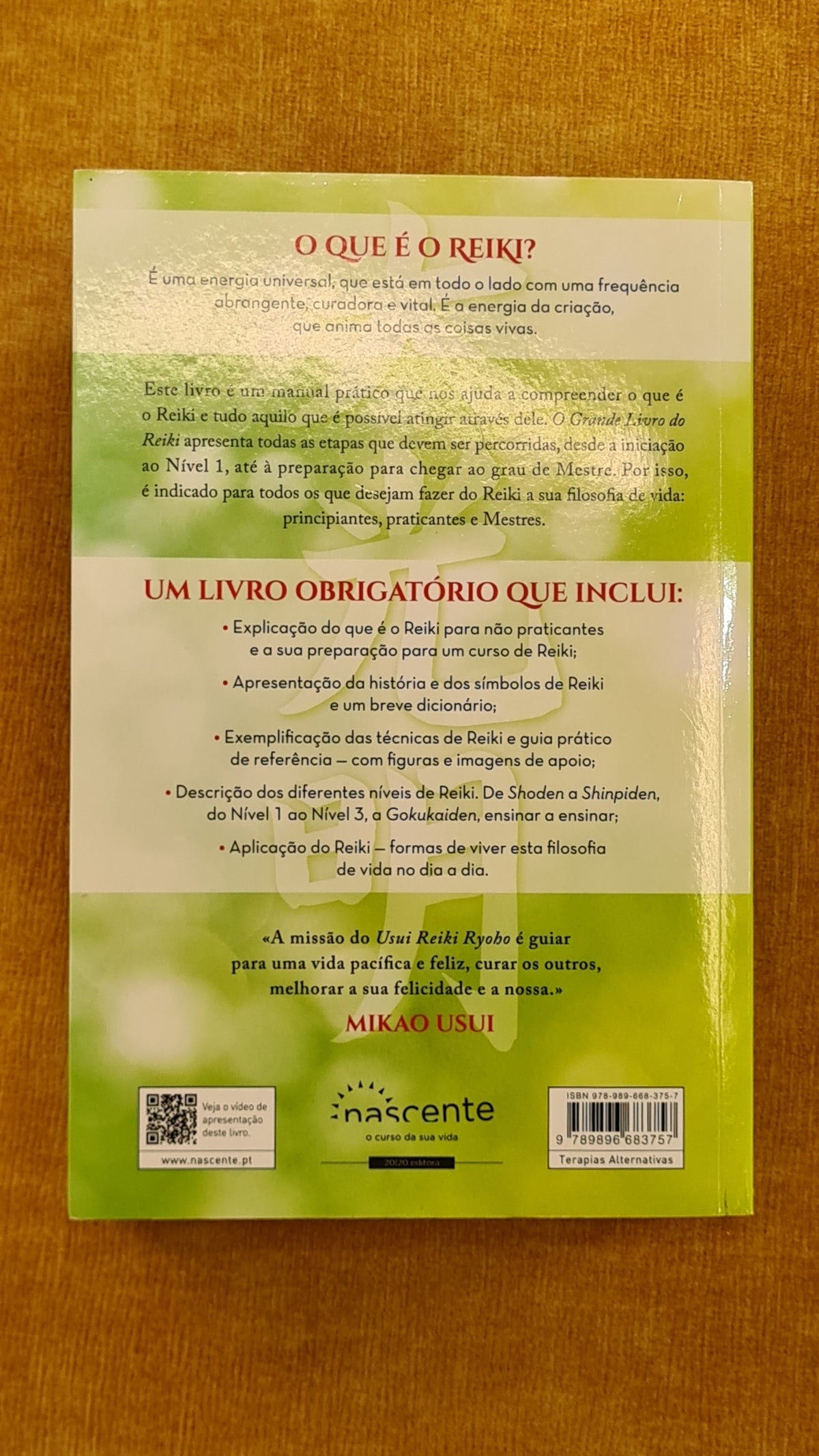 O grande livro do Reiki: Manual prático e atualizado sobre a arte da cura