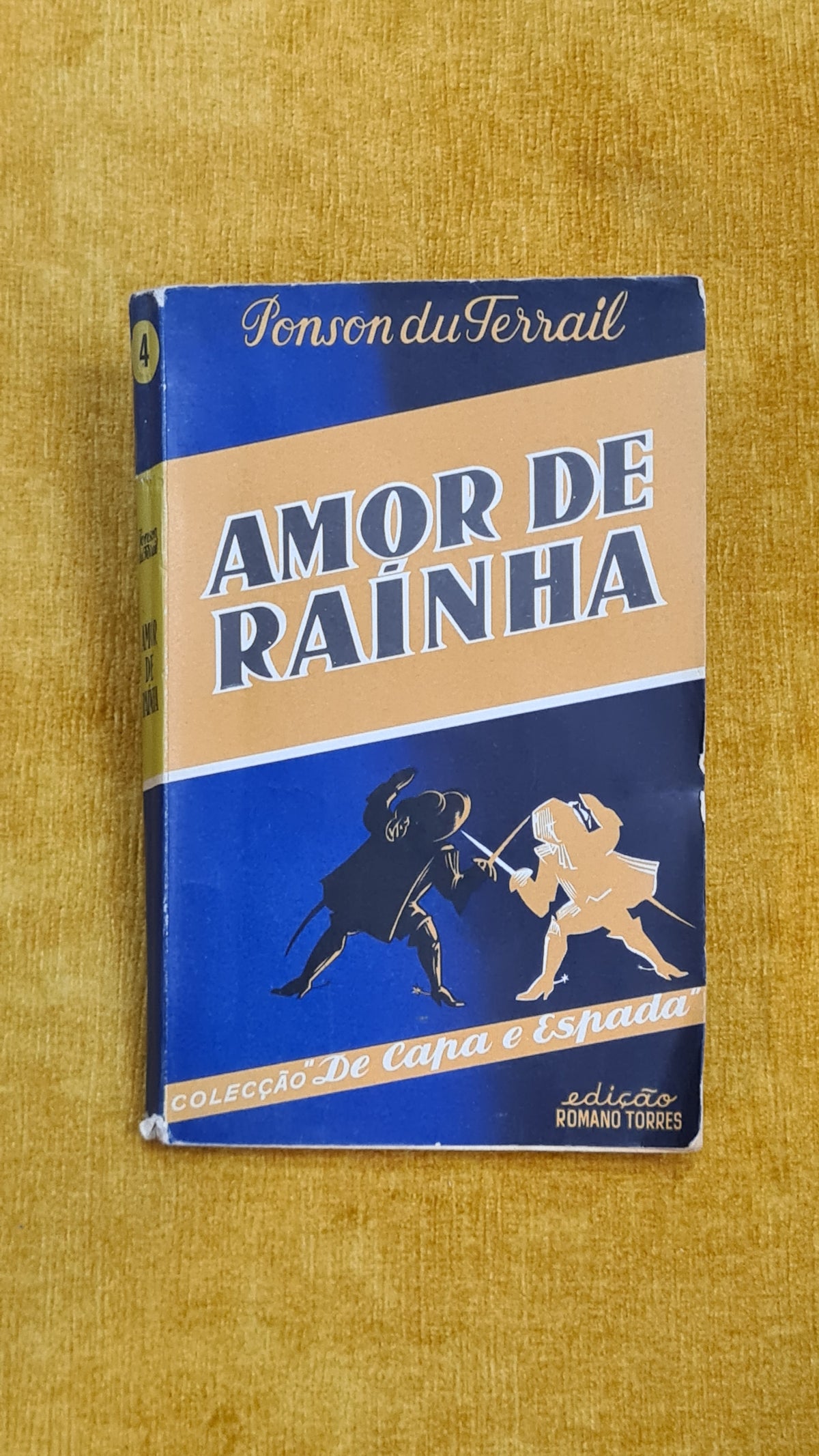 Amor de raínha - Colecção de Capa e Espada 4