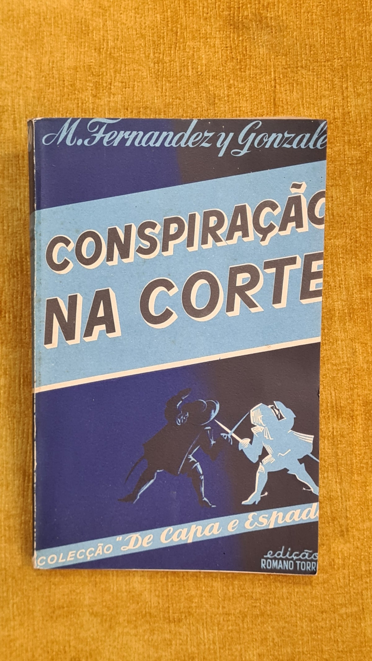 Conspiração na corte - Colecção de Capa e Espada 30