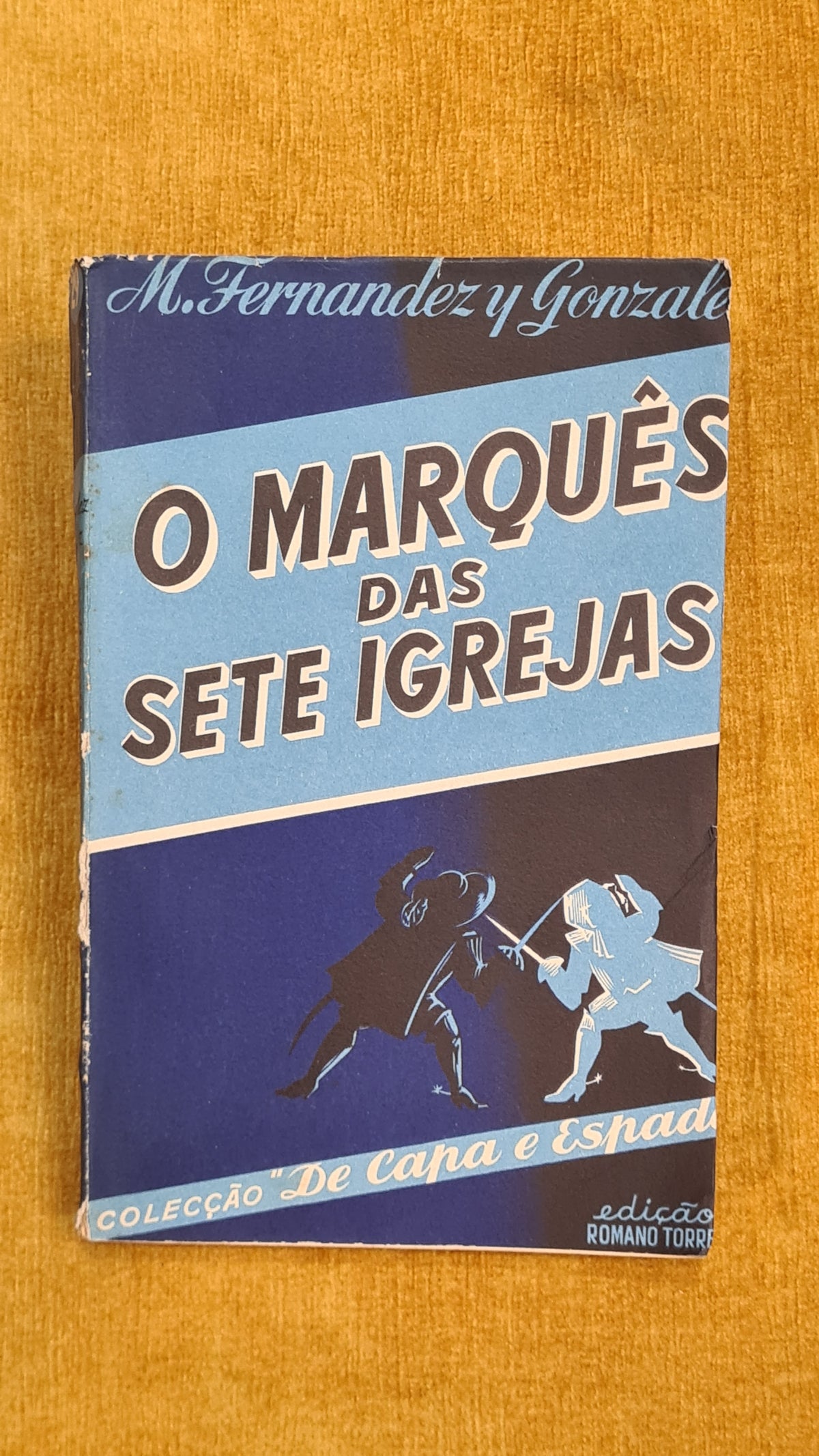O marquês das sete igrejas - Colecção de Capa e Espada 29