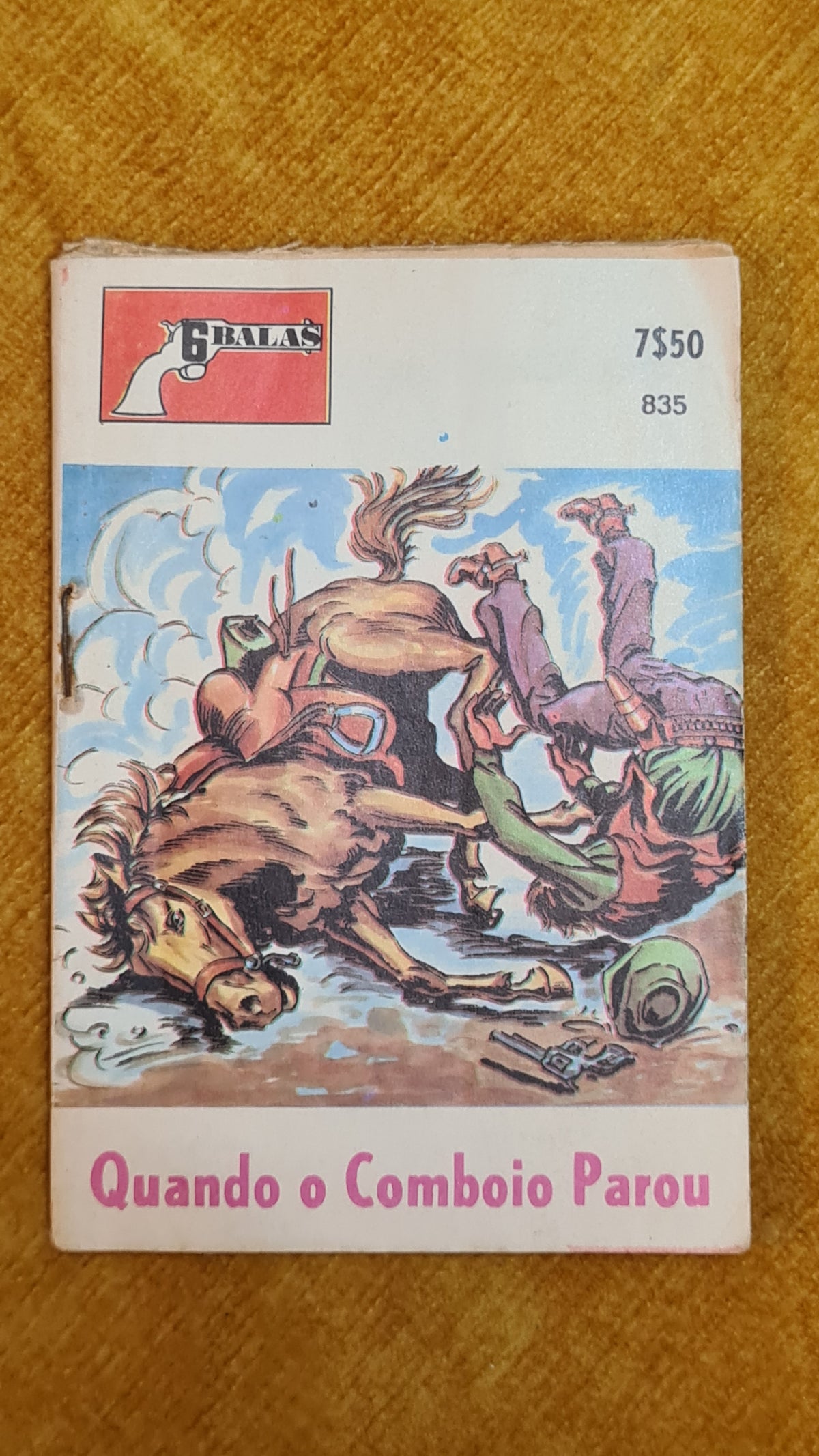 Quando o comboio parou - Colecção 6 Balas 835