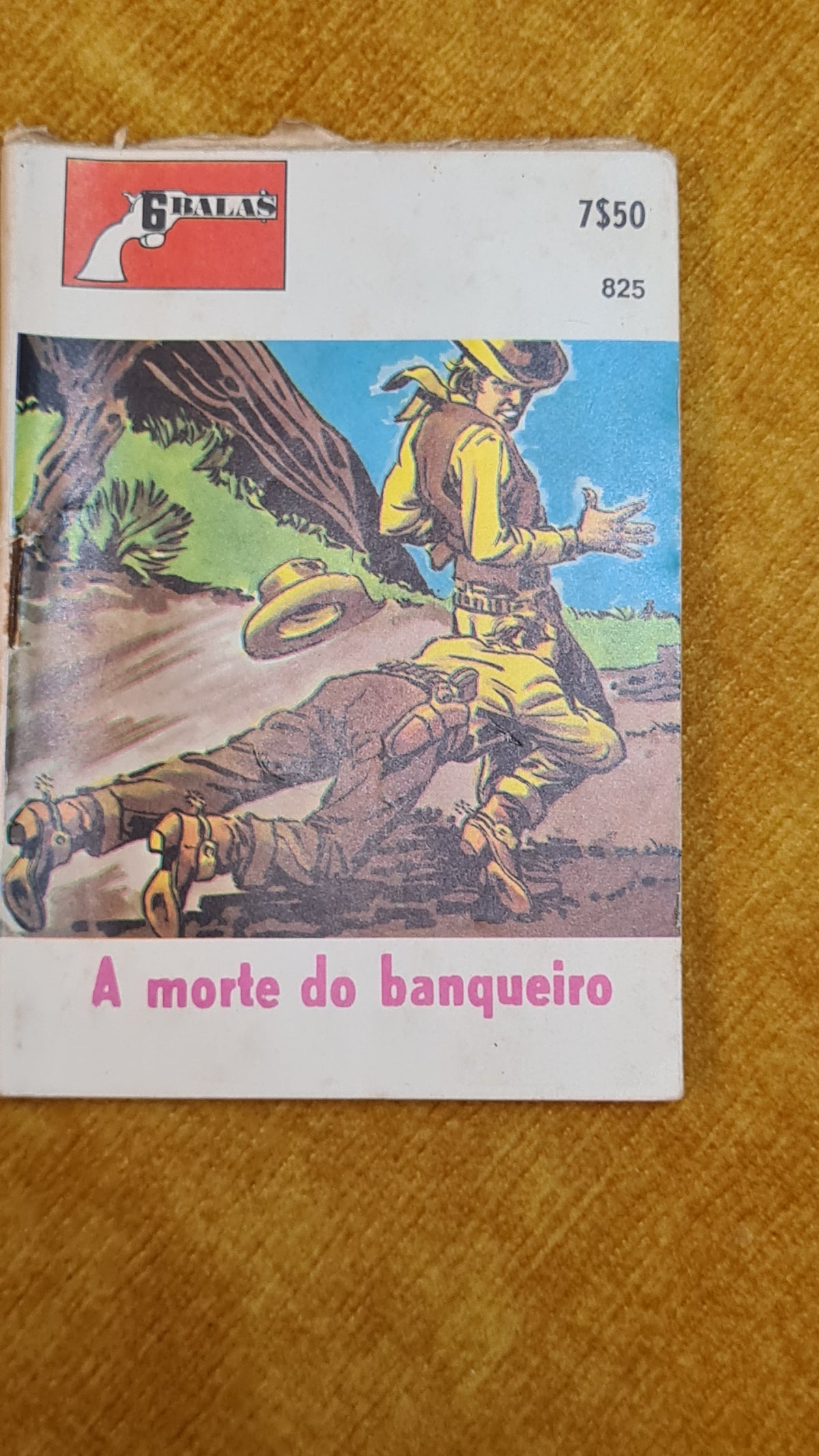 A morte do banqueiro - Colecção 6 Balas 825