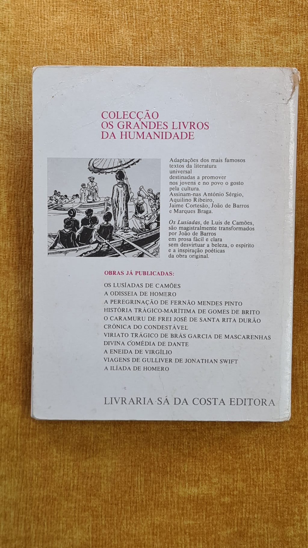Os Lusíadas de Luís de Camões contados às crianças e lembrados ao povo