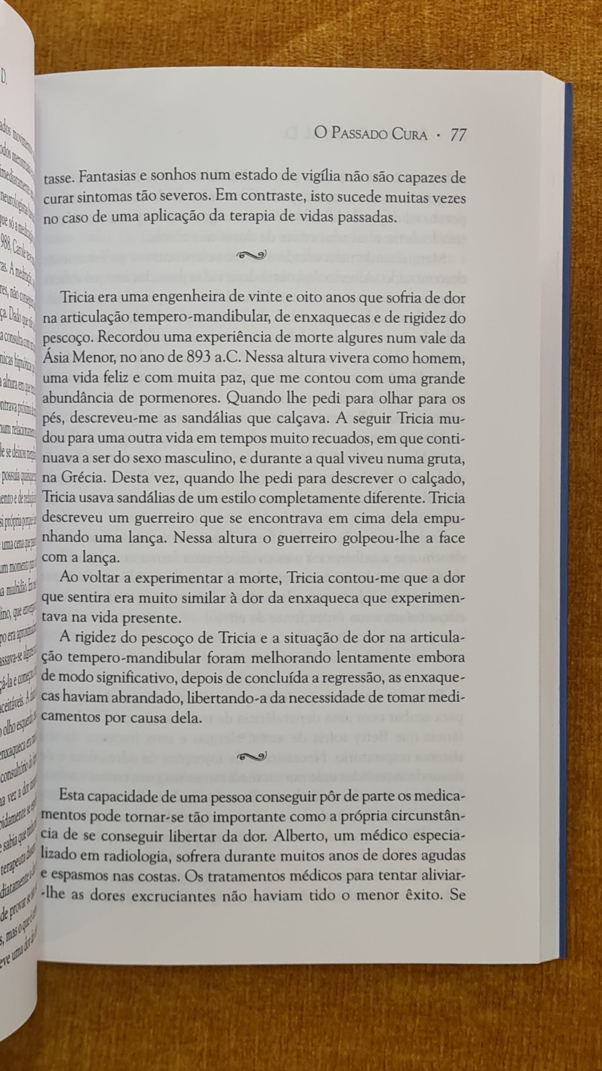 O passado cura: A terapia através de vidas passadas