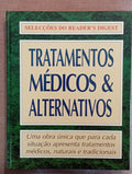Medical & Alternative Treatments
