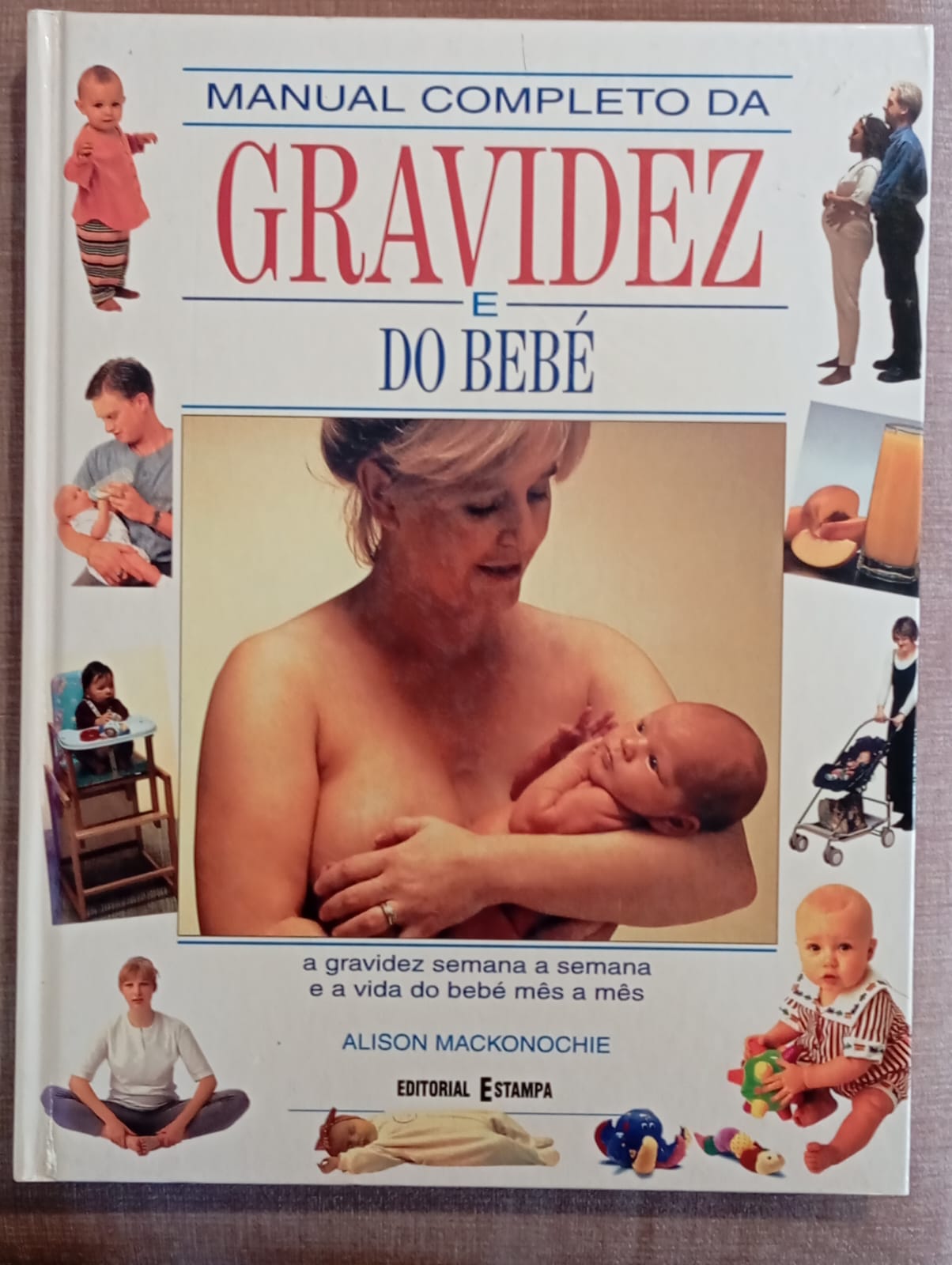 Manual Completo da gravidez e do bebé