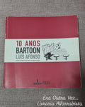10 Anos Bartoon